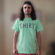 Load image into Gallery viewer, "shirt" shirt
