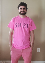 Load image into Gallery viewer, "shirt" shirt
